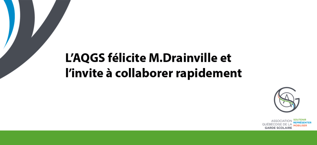 L&rsquo;AQGS félicite M.Drainville et l&rsquo;invite à collaborer rapidement